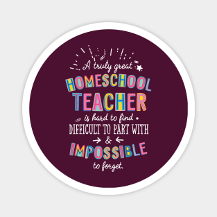 A truly Great Homeschool Teacher Gift - Impossible to forget Magnet